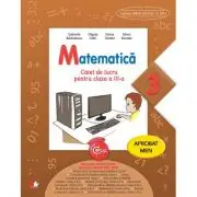 Matematica. Caiet de lucru pentru clasa a 3-a
