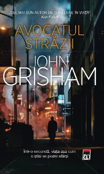 Avocatul străzii - Paperback brosat - John Grisham