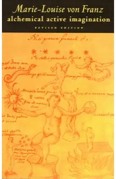 Alchemical Active Imagination: Revised Edition