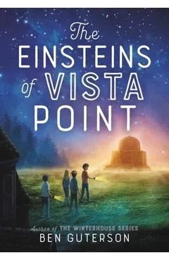 The Einsteins of Vista Point