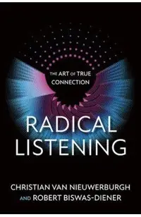 Radical Listening: The Art of True Connection