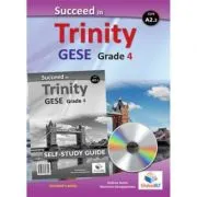Succeed in Trinity GESE Grade 4 CEFR A2. 2 Global ELT Self-study Edition