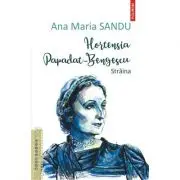 Hortensia Papadat Bengescu. Straina