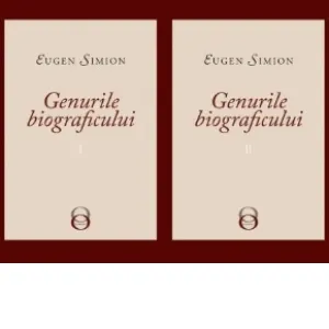 Genurile biograficului (2 volume)