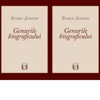 Genurile biograficului (2 volume)