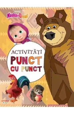 Masha si Ursul. Activitati punct cu punct