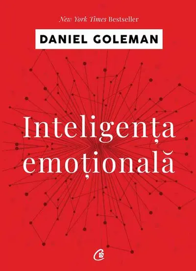 Inteligenţa emoţională - Paperback - Daniel Goleman