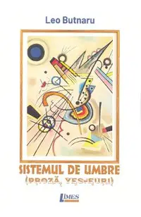 Sistemul de umbre (Proza, Yes-euri)