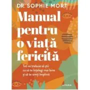 Manual pentru o viata fericita
