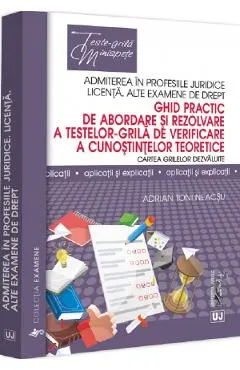 Ghid practic de abordare si rezolvare a testelor-grila de verificare a cunostintelor teoretice