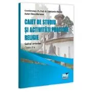 Religie. Cultul ortodox Clasa 10. Caiet de studiu si activitati practice