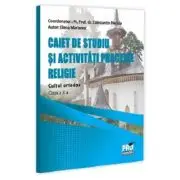 Religie. Cultul ortodox Clasa 10. Caiet de studiu si activitati practice