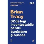 32 de legi incontestabile pentru bunastare si succes