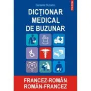 Dictionar medical de buzunar francez-roman, roman-francez