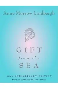 Gift from the Sea: 50th Anniversary Edition