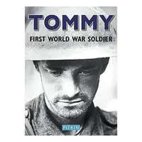 The Pitkin Guide To Tommy First World War Soldier