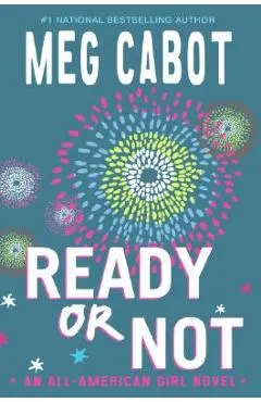 Ready or Not: An All-American Girl Novel