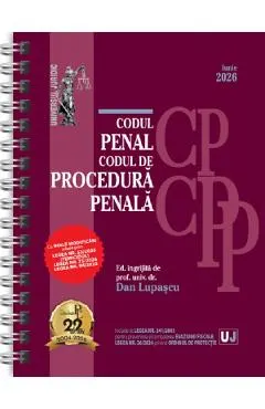 Codul penal si Codul de procedura penala Iunie 2026 Ed.Spiralata