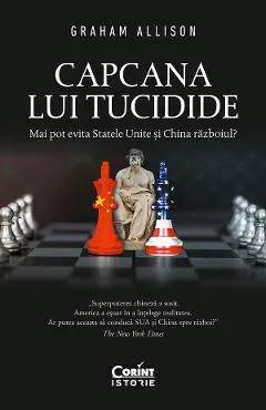 eBook Capcana lui Tucidide. Mai pot evita Statele Unite si China razboiul?