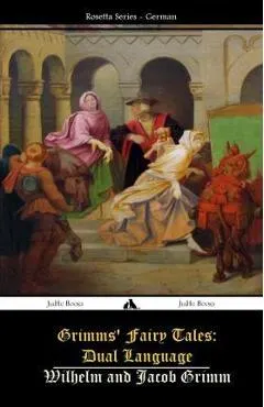 Grimms' Fairy Tales: Dual Language: (German-English)