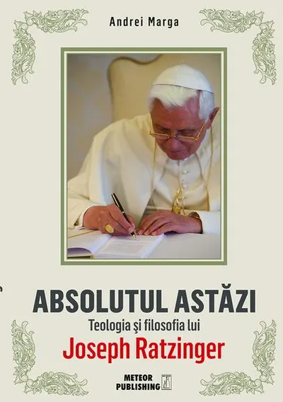 Absolutul astăzi - Paperback - Andrei Marga