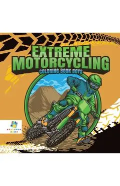 Extreme Motorcycling - Coloring Book Boys