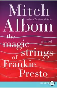 The Magic Strings of Frankie Presto