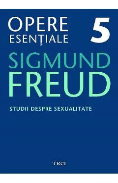 eBook Studii despre sexualitate - Opere Esentiale Vol.5