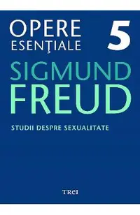 eBook Studii despre sexualitate - Opere Esentiale Vol.5