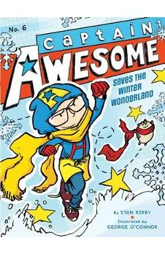 Captain Awesome Saves the Winter Wonderland