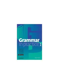 Grammar in Practice 1 - Paperback brosat - Roger Gower