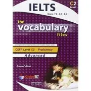 The Vocabulary Files. IELTS C2 Student's Book