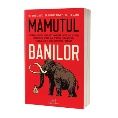Mamutul banilor - Paperback brosat - Brad Klontz, Ted Klontz, Edward Horwitz