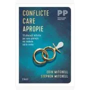 Conflicte care apropie. 13 discutii dificile pe care parintii nu trebuie sa le evite