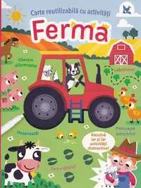 Ferma. Carte reutilizabilă cu activități - Paperback - ***