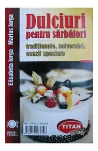 Dulciuri pentru sarbatori - Paperback brosat