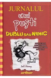 Jurnalul unui pusti Vol.11: Dublu sau nimic