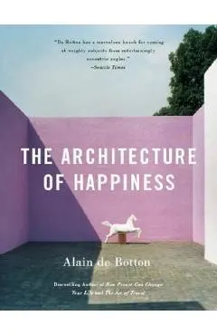 The Architecture of Happiness