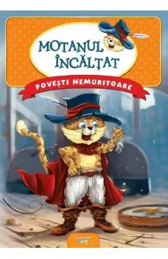 Motanul incaltat. Povesti nemuritoare