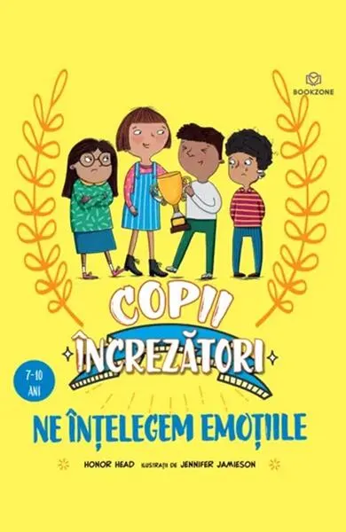 Copii încrezători. Ne înțelegem emoțiile - Paperback - Honor Head