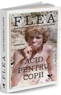 Acid pentru copii. Memorii