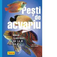 Pesti de acvariu. Ghid ilustrat de la A la Z