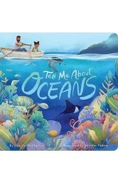 Tell Me about Oceans