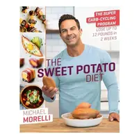 Sweet potato diet, Michael Morelli