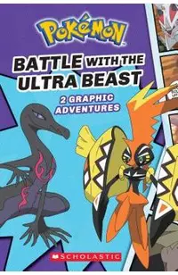 Battle with the Ultra Beast (Pok�mon: Graphic Collection #1), Volume 1