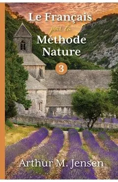 Le Francais par la Methode Nature, 3