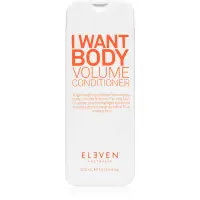 Eleven Australia I Want Body Volume Conditioner balsam pentru păr fin cu efect de volum 300 ml
