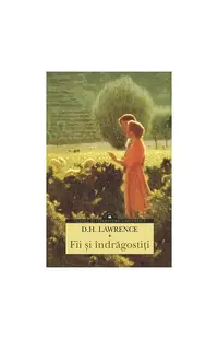 Fii şi îndrăgostiţi - Paperback brosat - D.H. Lawrence