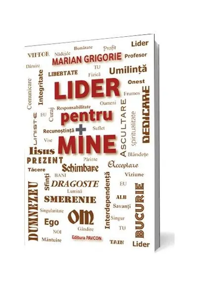 Lider pentru Mine - Paperback brosat - Marian Grigore