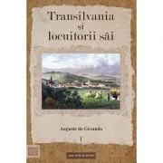 Transilvania si locuitorii sai
